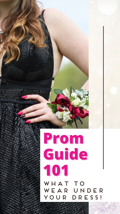 The Best Undergarment Essentials for the Perfect Prom Night